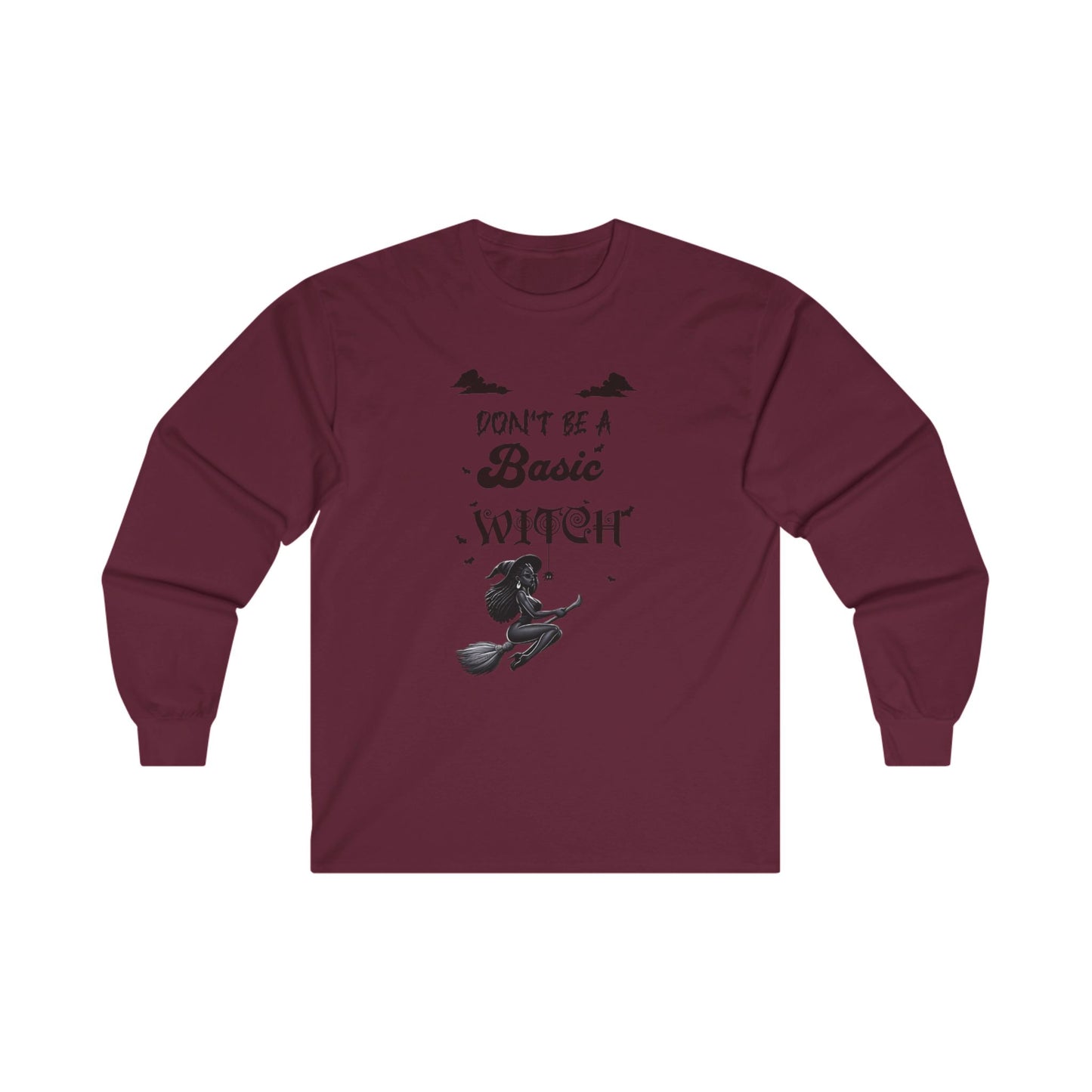 Not Your Basic Flying Witch Long Sleeve Shirt