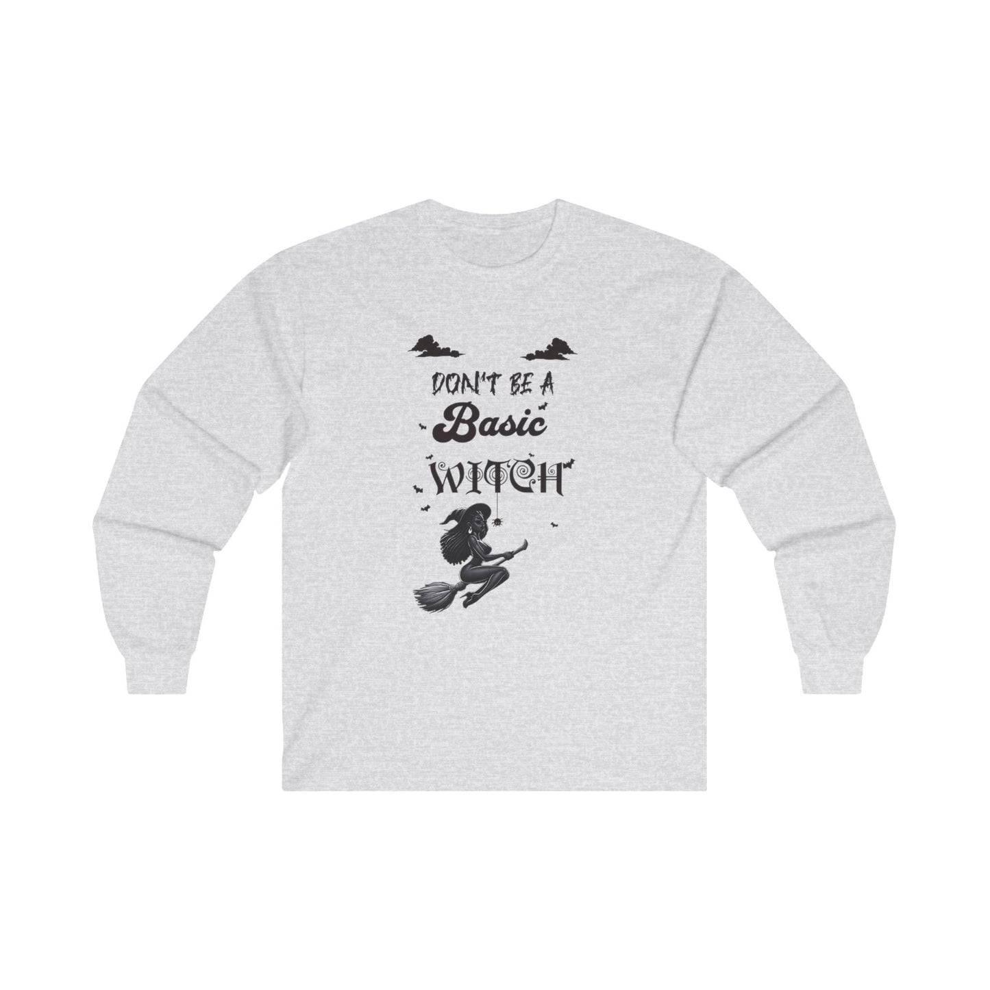 Not Your Basic Flying Witch Long Sleeve Shirt