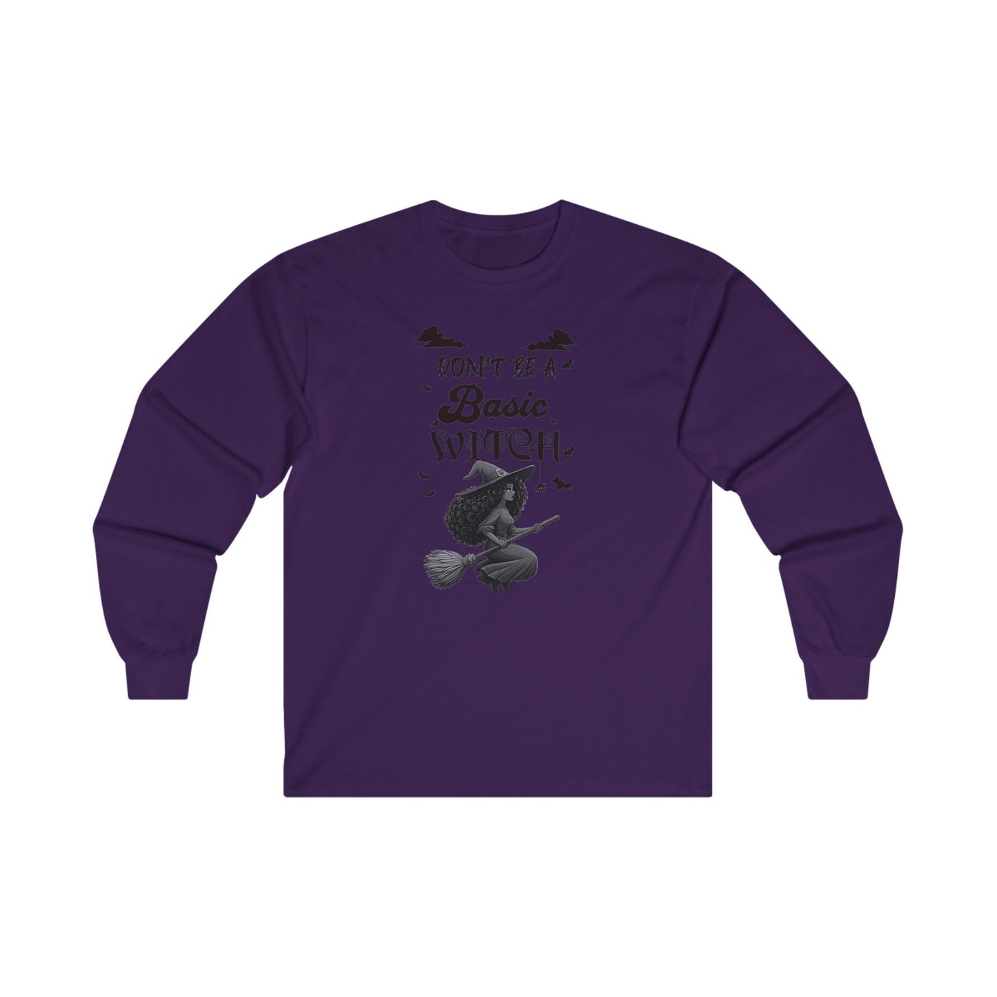 Not Your Basic Flying Witch Long Sleeve Shirt