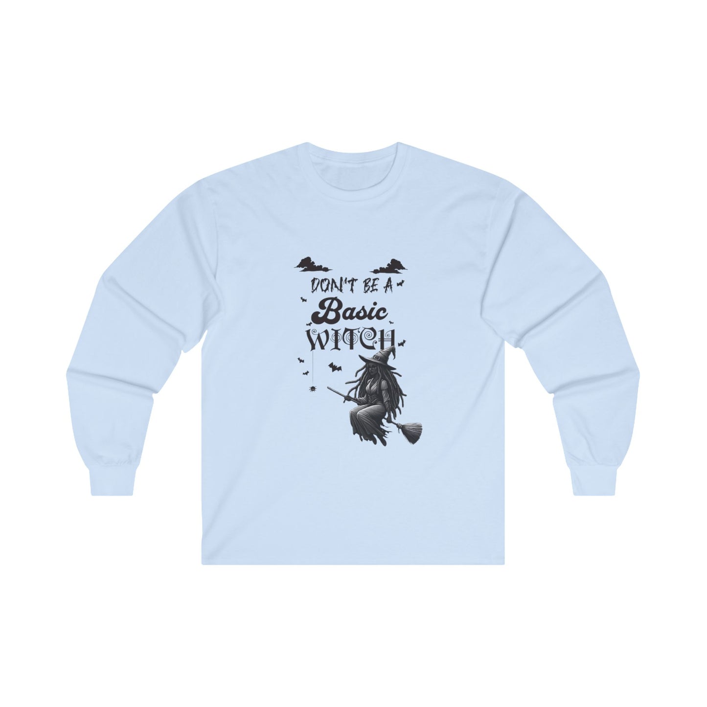 Not Your Basic Flying Witch Long Sleeve Shirt