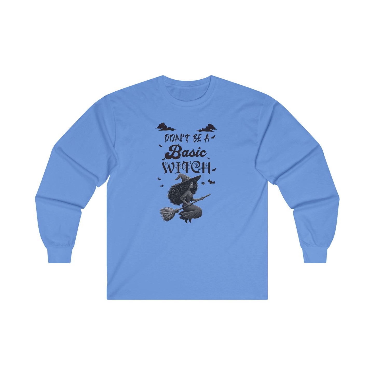 Not Your Basic Flying Witch Long Sleeve Shirt