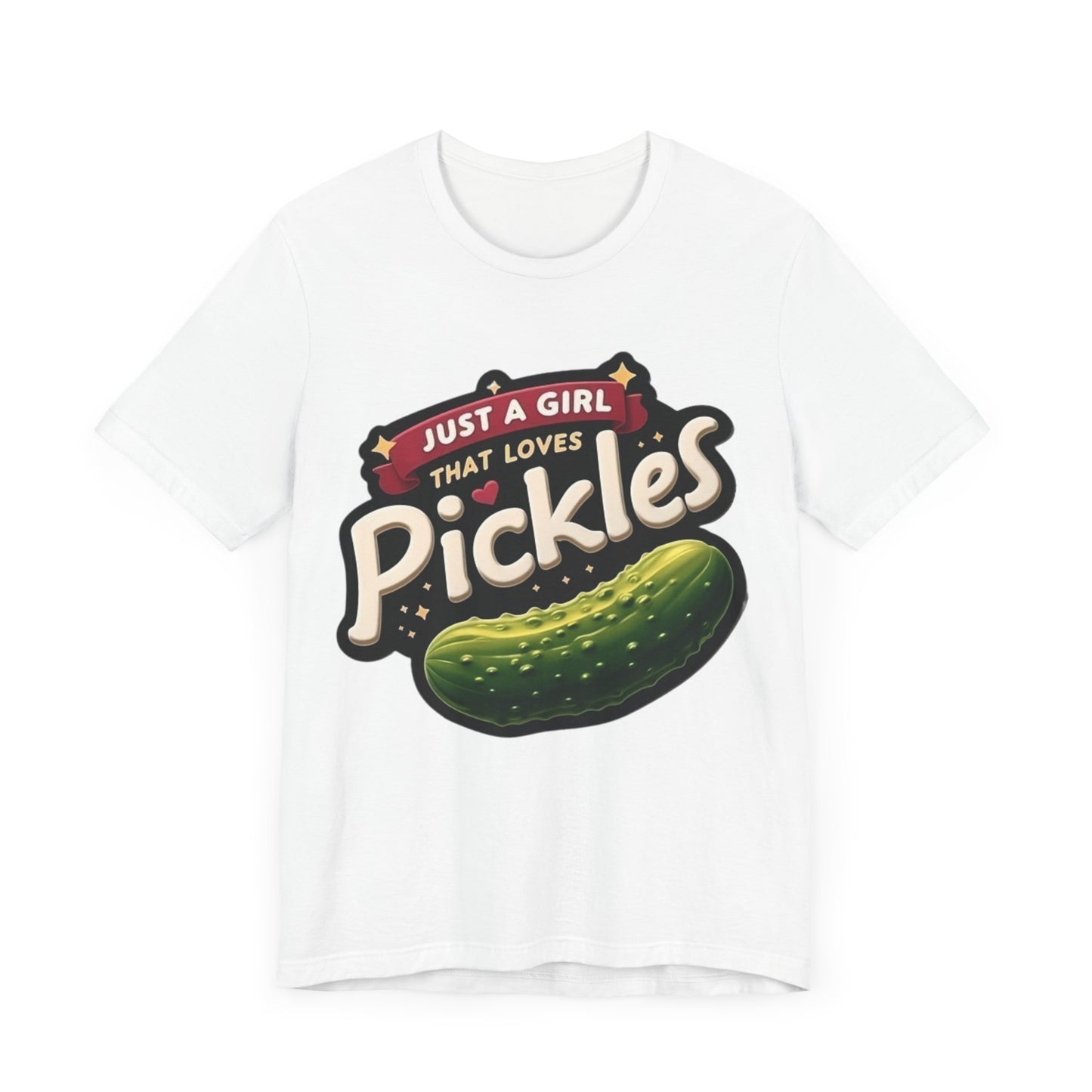 Just A Girl That Loves Pickles Short Sleeve Shirt