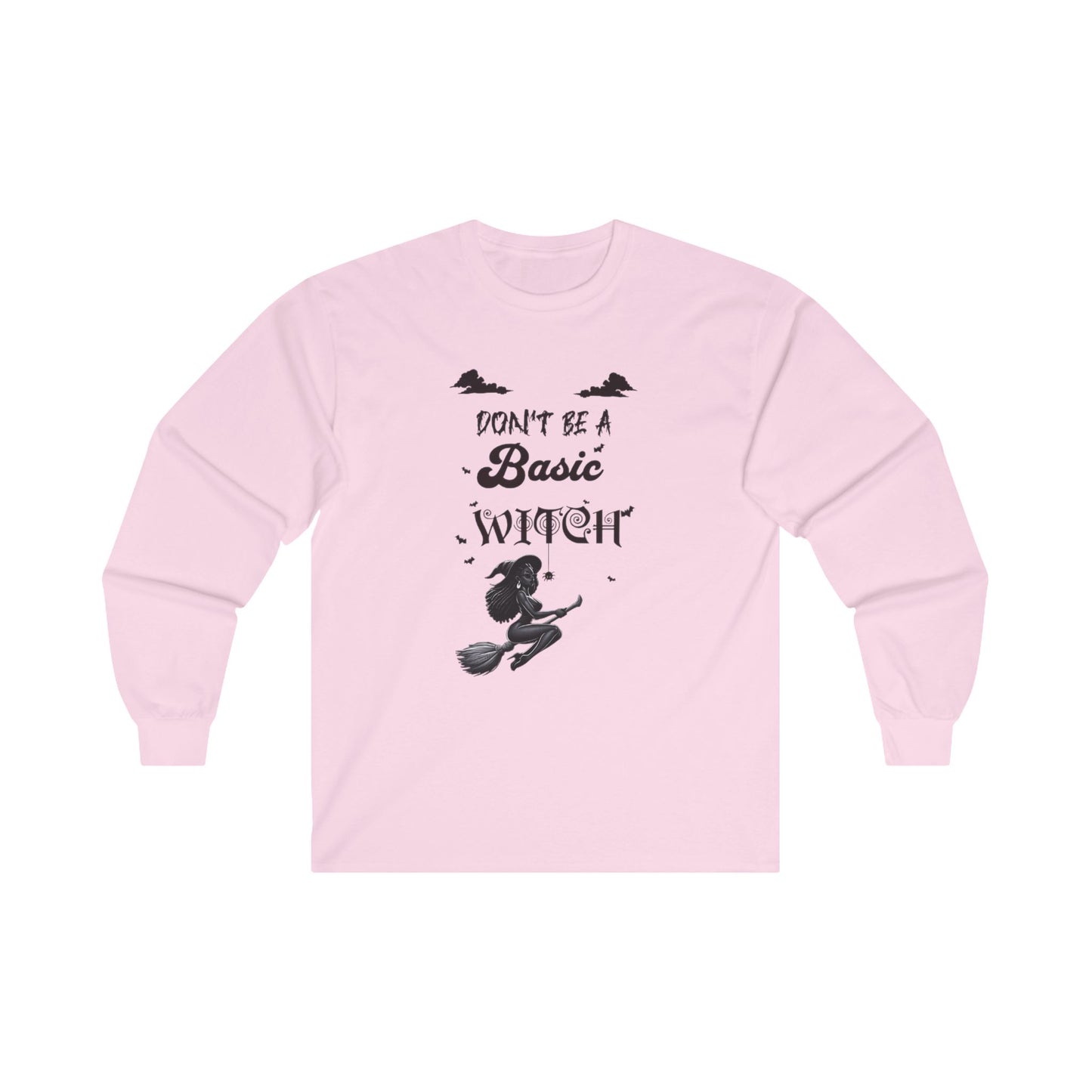 Not Your Basic Flying Witch Long Sleeve Shirt