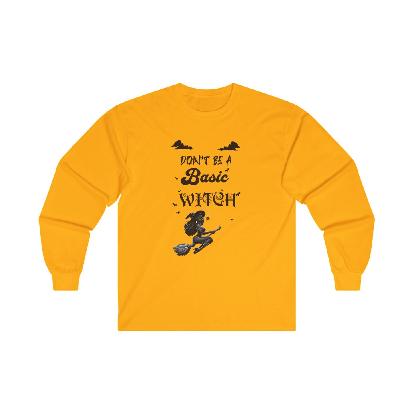Not Your Basic Flying Witch Long Sleeve Shirt
