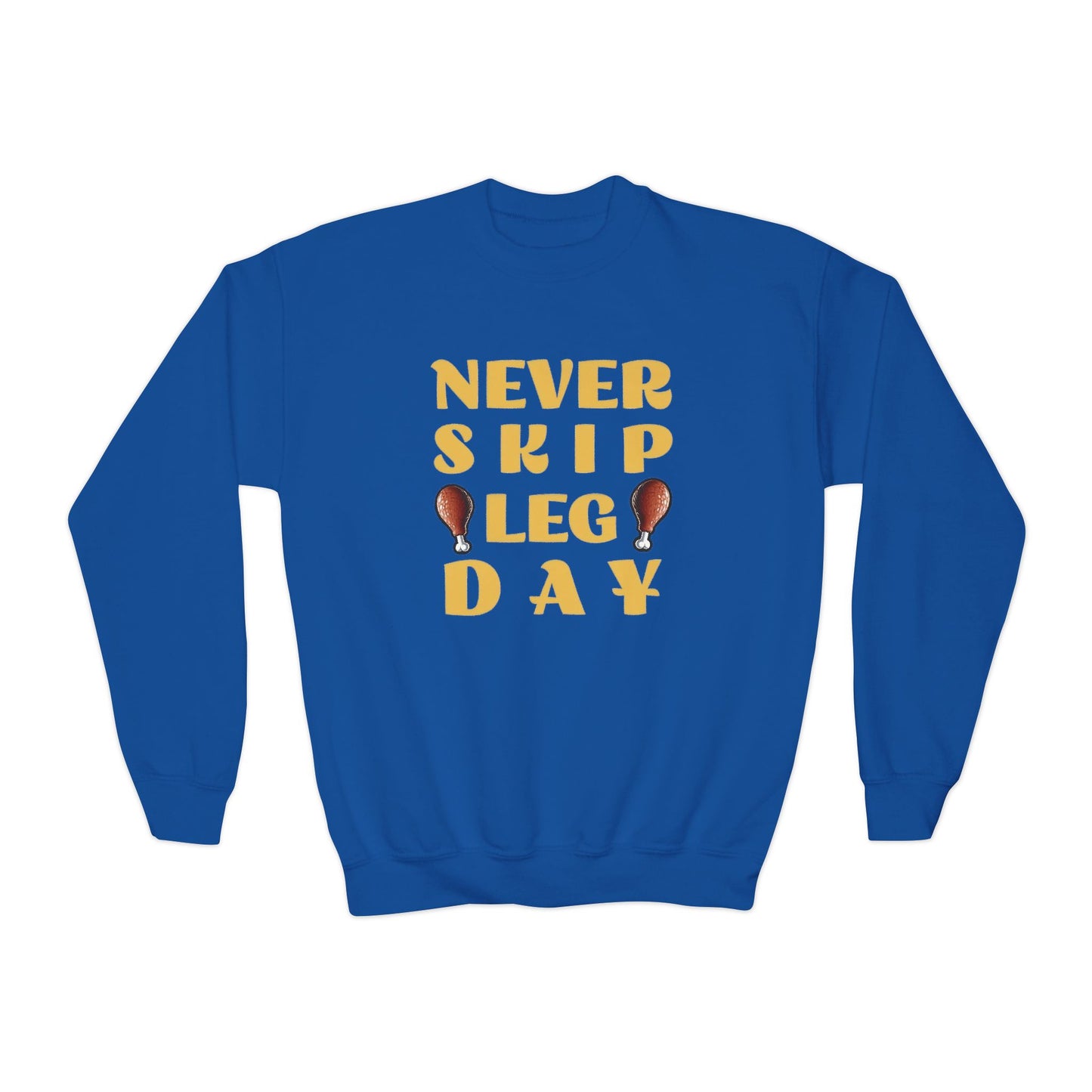 Never Skip Leg Day Kids Sweatshirt