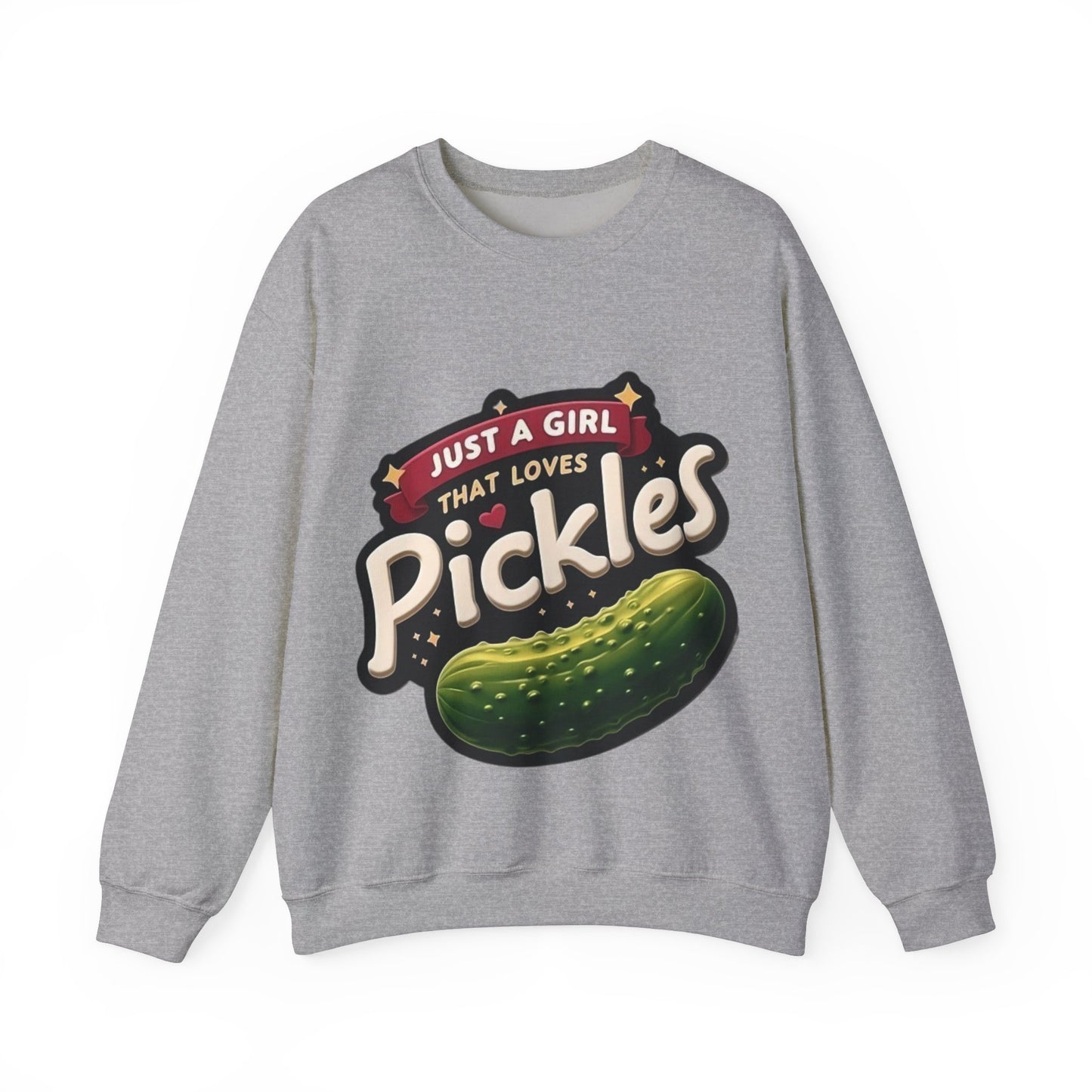 Just A Girl That Loves Pickles Sweatshirt