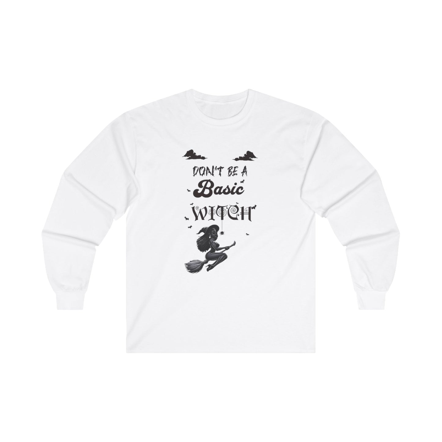 Not Your Basic Flying Witch Long Sleeve Shirt