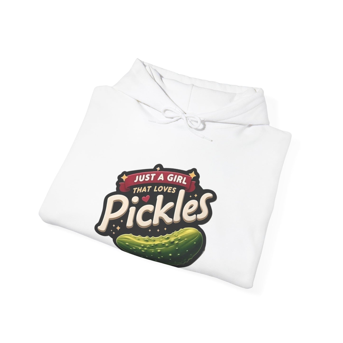 Just A Girl That Loves Pickles Hooded Sweatshirt