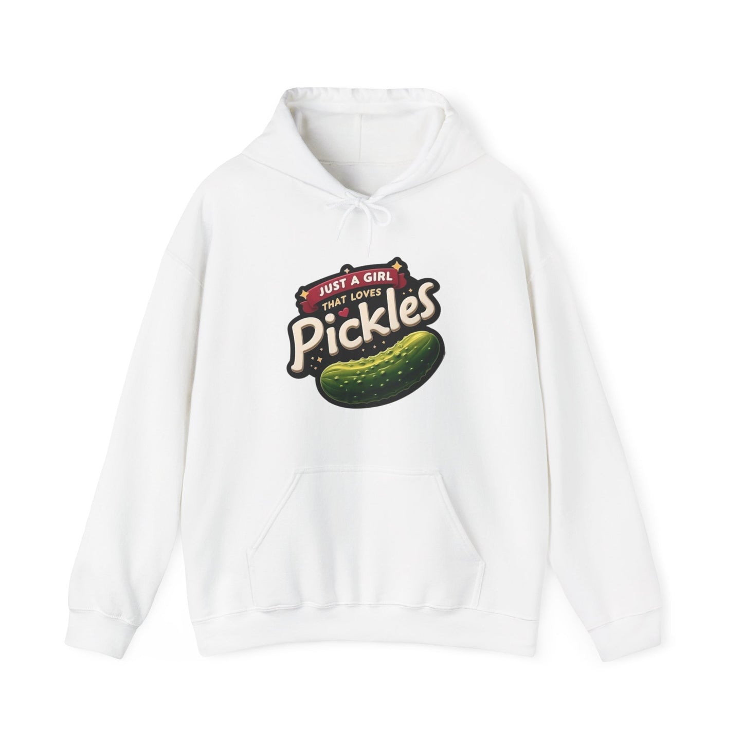 Just A Girl That Loves Pickles Hooded Sweatshirt