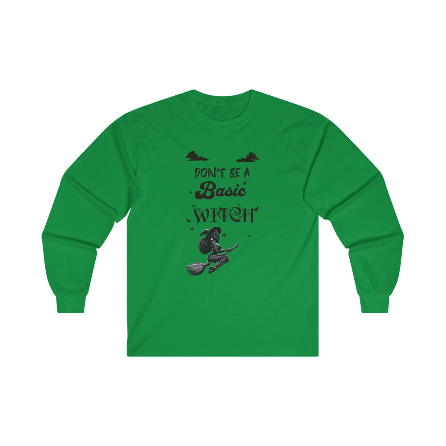 Not Your Basic Flying Witch Long Sleeve Shirt
